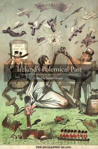 Cover image for Ireland's Polemical Past: Views of Irish History in Honour of R.V. Comerford