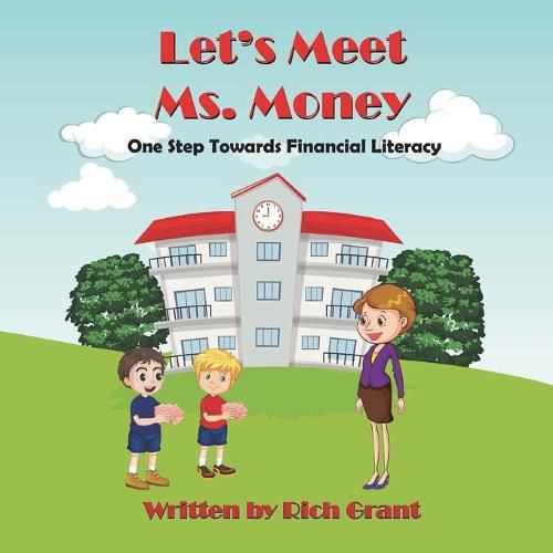 Cover image for Let's Meet Ms. Money: One Step Towards Financial Literacy