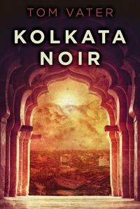 Cover image for Kolkata Noir