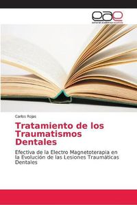 Cover image for Tratamiento de los Traumatismos Dentales