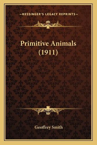 Cover image for Primitive Animals (1911)