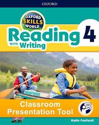 Cover image for Oxford Skills World: Level 4: Reading with Writing Classroom Presentation Tool