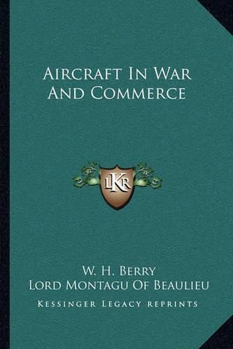 Aircraft in War and Commerce