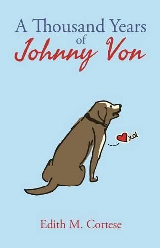 Cover image for A Thousand Years of Johnny Von