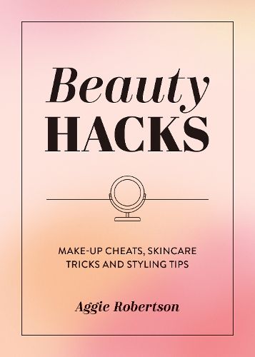 Cover image for Beauty Hacks