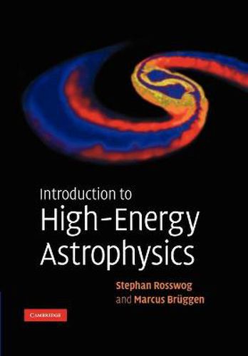 Cover image for Introduction to High-Energy Astrophysics