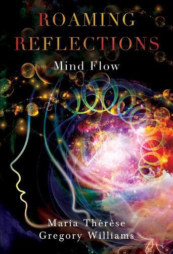 Cover image for Roaming Reflections: Mind Flow