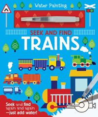 Cover image for Seek and Find Trains