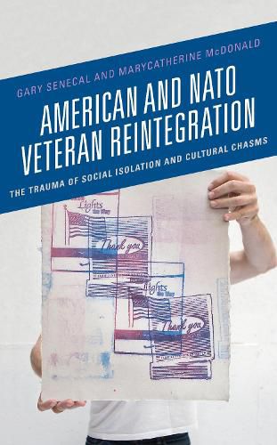 Cover image for American and NATO Veteran Reintegration: The Trauma of Social Isolation & Cultural Chasms