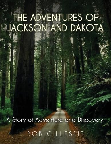 Cover image for The Adventures of Jackson and Dakota