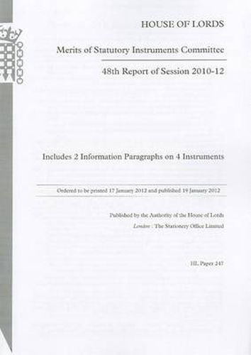 48th report of session 2010-12: includes 2 information paragraphs on 4 instruments