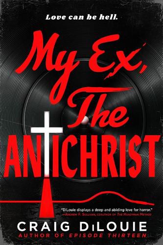 Cover image for My Ex, the Antichrist