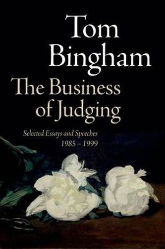 Cover image for The Business of Judging: Selected Essays and Speeches: 1985-1999
