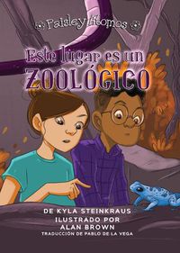 Cover image for Este Lugar Es Un Zoologico