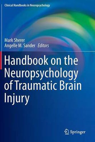 Cover image for Handbook on the Neuropsychology of Traumatic Brain Injury