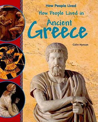 Cover image for How People Lived in Ancient Greece