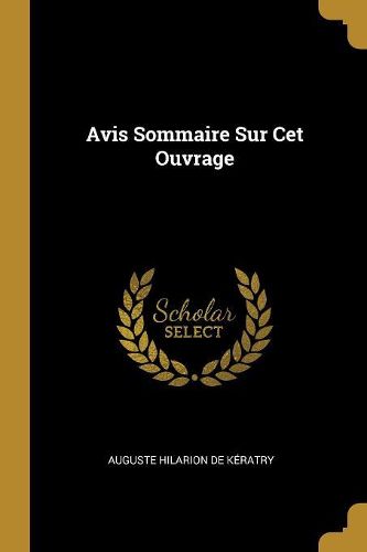 Cover image for Avis Sommaire Sur Cet Ouvrage