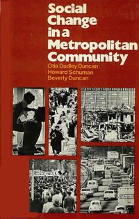 Cover image for Social Change in a Metropolitan Community