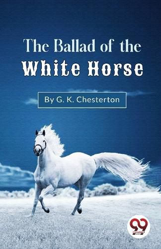 Cover image for The Ballad of the White Horse