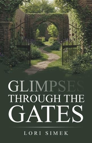 Cover image for Glimpses Through the Gates