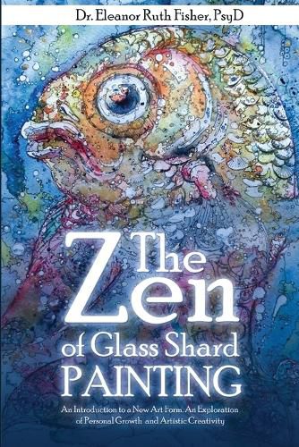 Cover image for The Zen of Glass Shard Painting