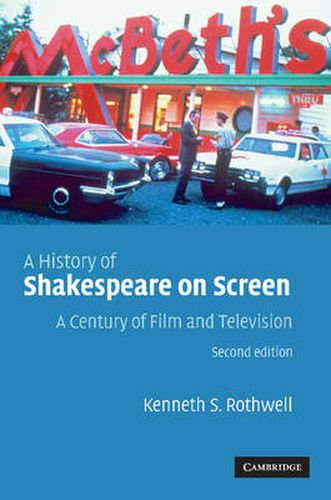 Cover image for A History of Shakespeare on Screen: A Century of Film and Television