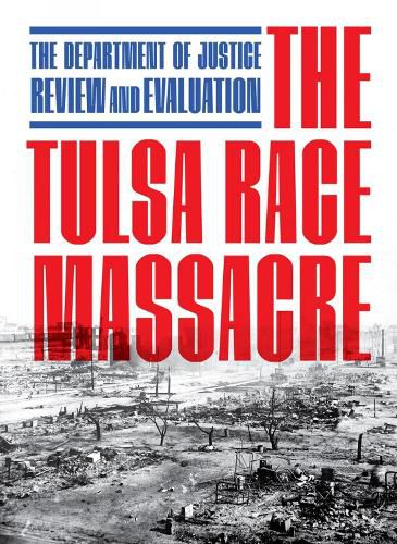 Cover image for The Tulsa Race Massacre