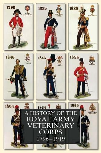 Cover image for A History of the Royal Army Veterinary Corps 1796-1919