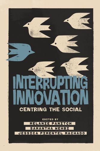 Interrupting Innovation