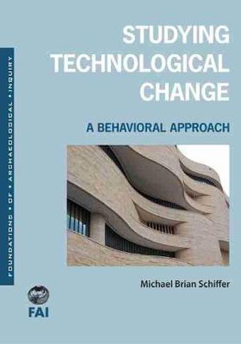 Cover image for Studying Technological Change: A Behavioral Approach