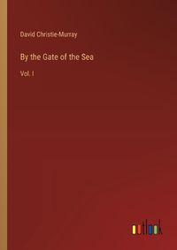 Cover image for By the Gate of the Sea