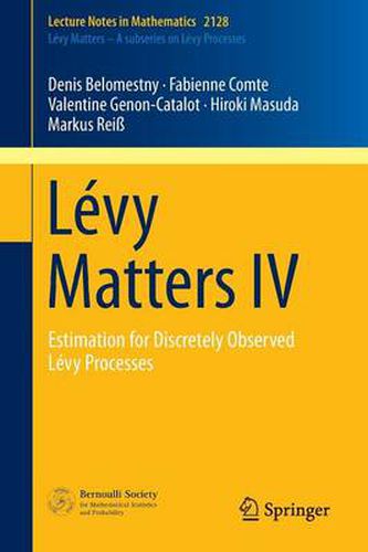 Cover image for Levy Matters IV: Estimation for Discretely Observed Levy Processes