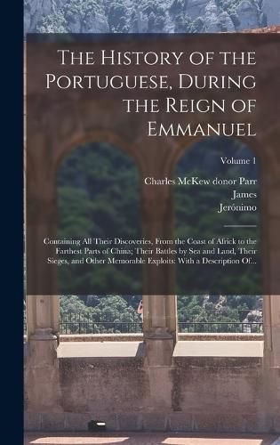 The History of the Portuguese, During the Reign of Emmanuel