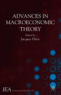 Cover image for Advances in Macroeconomic Theory: International Economic Association