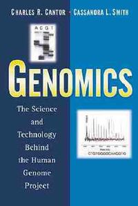 Cover image for Genomics: Science and Technology Behind the Human Genome Project