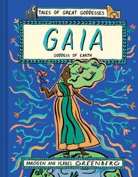 Cover image for Gaia: Goddess of Earth