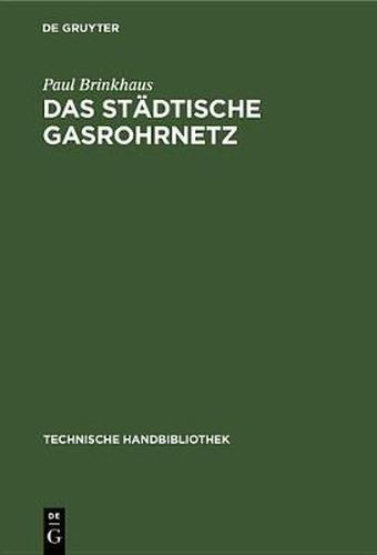 Das stadtische Gasrohrnetz