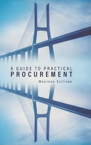 Cover image for A Guide to Practical Procurement