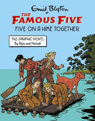 Cover image for Famous Five Graphic Novel: Five on a Hike Together