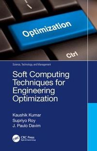 Cover image for Soft Computing Techniques for Engineering Optimization