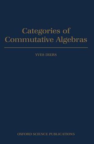 Cover image for Categories of Commutative Algebras
