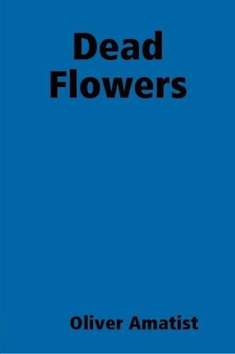 Cover image for Dead Flowers