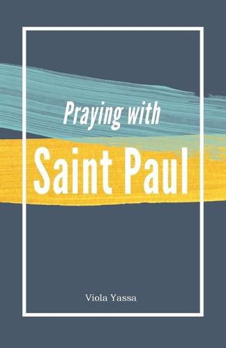 Cover image for Praying with Saint Paul