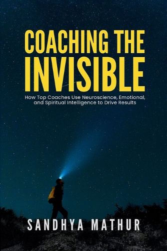 Cover image for Coaching The Invisible