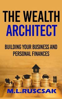 Cover image for The Wealth Architect