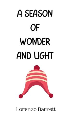 Cover image for A Season of Wonder and Light