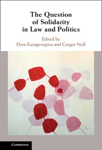 Cover image for The Question of Solidarity in Law and Politics
