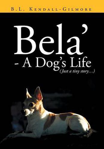 Cover image for Bela' - A Dog's Life