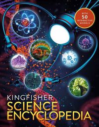 Cover image for The Kingfisher Science Encyclopedia