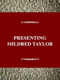 Cover image for Twayne's Young Adult Authors Series: Presenting Mildred D. Taylor